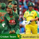 Bangladesh National Cricket Team vs Australian Men Cricket Team